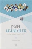 Temel Dini Bilgiler - Seyfettin Yazici