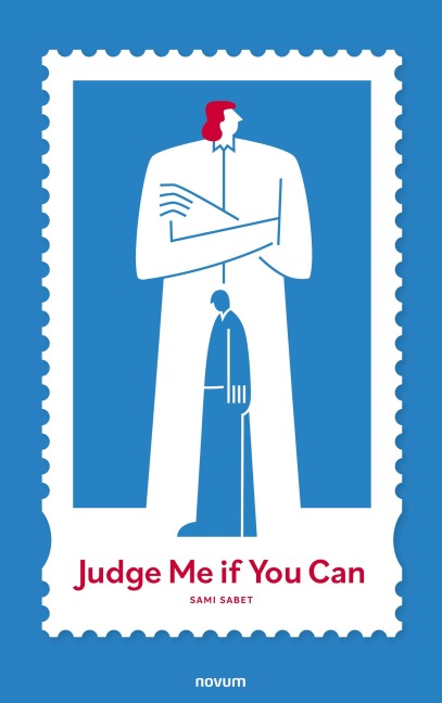 Judge Me if You Can - Sami Sabet