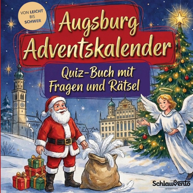 Augsburg-Adventskalender: Quiz-Buch mit Fragen und Rätsel - Schlauvento Interactive