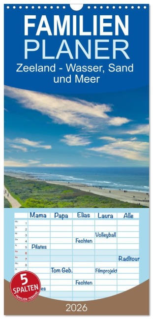 Familienplaner 2026 - Zeeland - Wasser, Sand und Meer mit 5 Spalten (Wandkalender, 21 x 45 cm) CALVENDO - Herbert Böck