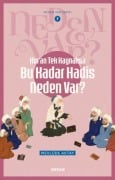 Cover-Bild zum Titel 'Kuran Tek Kaynaksa Bu Kadar Hadis Neden Var;Neden Var Serisi -7' von 'Mevlüde Aktay'