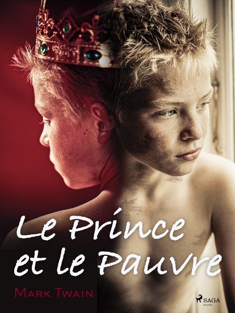 Le Prince et le Pauvre - Mark Twain