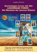 Cover-Bild zum Titel 'Kartenlegen lernen mit 40x LENORMAND POWER - Die Weisheit der inneren Stimme' von 'Angelina Schulze'