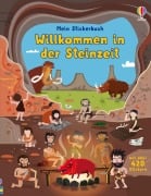 Cover-Bild zum Titel 'Mein Stickerbuch: Willkommen in der Steinzeit' von 'Fiona Watt'