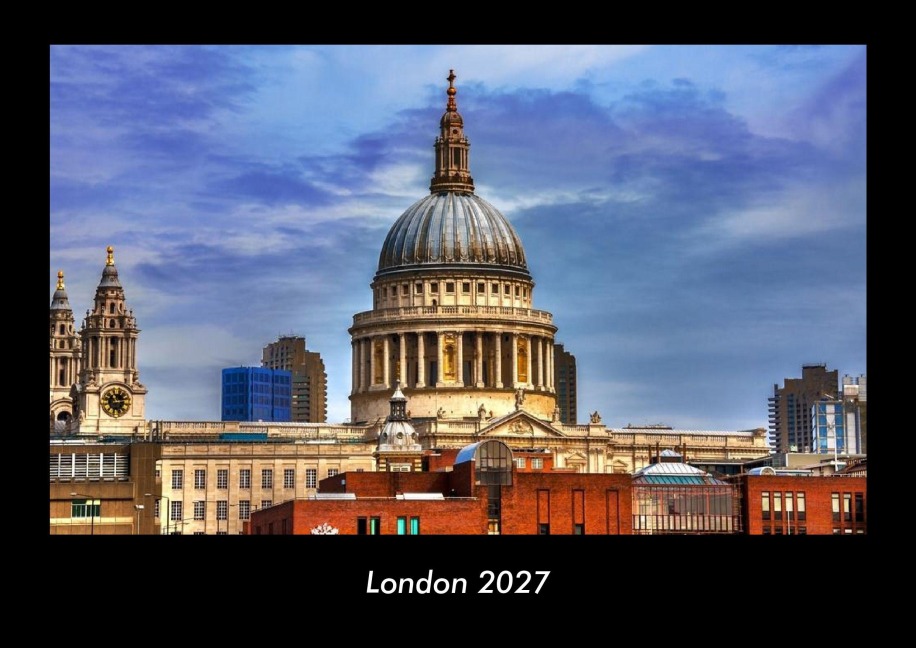 London 2027 Fotokalender DIN A3 - Tobias Becker
