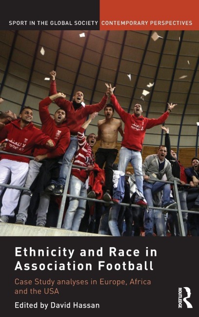 Ethnicity and Race in Association Football - 