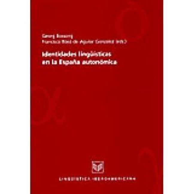 Identidades lingüísticas en la España autonómica - 