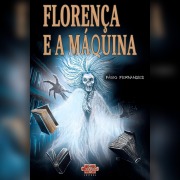 Cover-Bild zum Titel 'Florença e a máquina' von 'Fábio Fernandes'