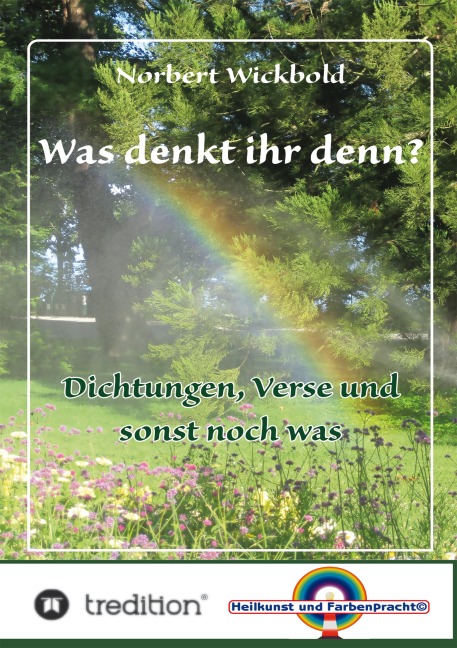 Was denkt ihr denn? - Norbert Wickbold
