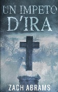 Cover-Bild zum Titel 'Un Impeto D'ira' von 'Zach Abrams'