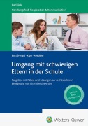 Cover-Bild zum Titel 'Umgang mit schwierigen Eltern in der Schule' von ''