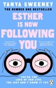 Cover-Bild zum Titel 'Esther is Now Following You' von 'Tanya Sweeney'