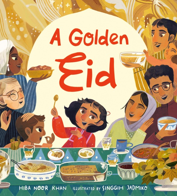 A Golden Eid: Festivals of the World - Hiba Noor Khan