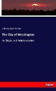 The City of Washington - John Addison Porter