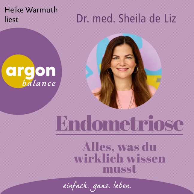Endometriose - Alles, was du wirklich wissen musst - Sheila de Liz