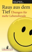 Cover-Bild zum Titel 'Raus aus dem Tief' von 'Ben Furman, Tapani Ahola'