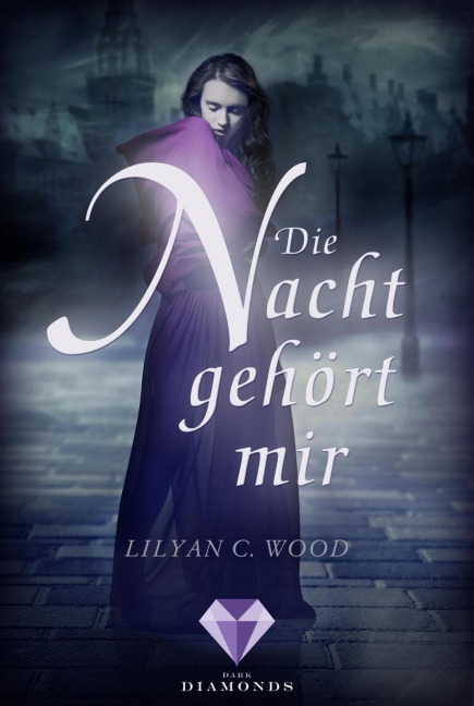 Die Nacht gehört mir - Lilyan C. Wood