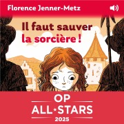 Cover-Bild zum Titel 'Il faut sauver la sorcière' von 'Florence Jenner-Metz'