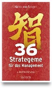 Cover-Bild zum Titel '36 Strategeme für das Management' von 'Harro Von Senger'