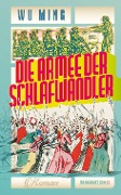 Cover-Bild zum Titel 'Die Armee der Schlafwandler' von 'Wu Ming'