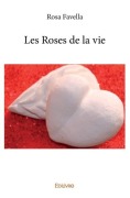 Cover-Bild zum Titel 'Les Roses de la vie' von 'Rosa Favella'