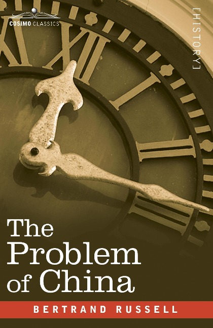 The Problem of China - Bertrand Russell