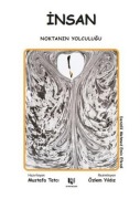 Cover-Bild zum Titel 'Insan - Noktanin Yolculugu' von 'Denizlili Mehmed Emin Efendi'