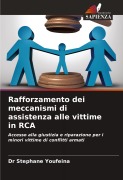 Cover-Bild zum Titel 'Rafforzamento dei meccanismi di assistenza alle vittime in RCA' von 'Stephane Youfeina'