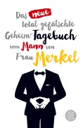 Cover-Bild zum Titel 'Das neue total gefälschte Geheim-Tagebuch vom Mann von Frau Merkel' von ''