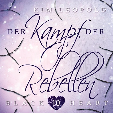 Der Kampf der Rebellen - Kim Leopold