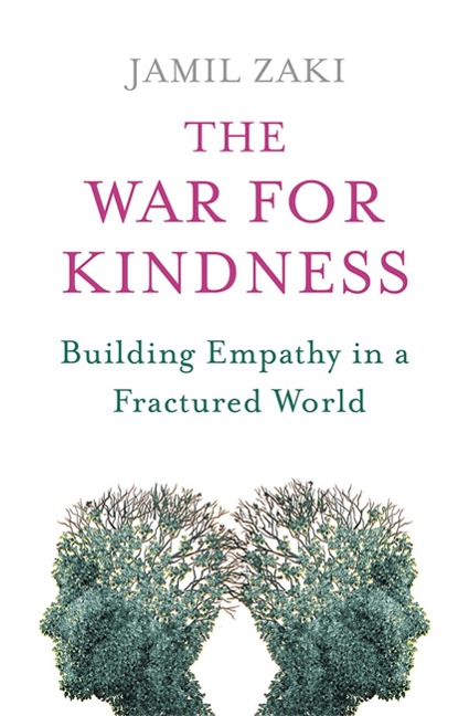 The War for Kindness - Jamil Zaki