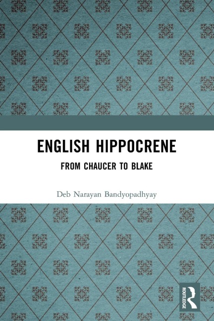 English Hippocrene - Deb Narayan Bandyopadhyay