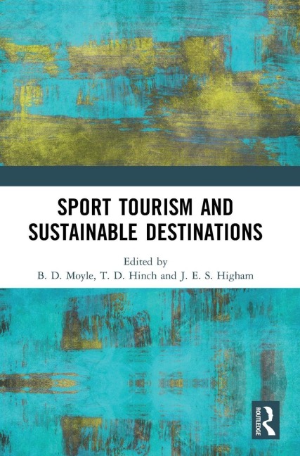 Sport Tourism and Sustainable Destinations - 
