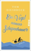 Cover-Bild zum Titel 'Ein Vogel namens Schopenhauer' von 'Tom Diesbrock'