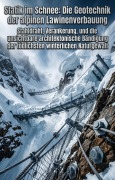 Cover-Bild zum Titel 'Statik im Schnee: Die Geotechnik der alpinen Lawinenverbauung' von 'Eugen Gröttner'
