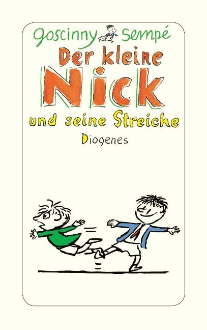 Der kleine Nick und seine Streiche - René Goscinny, Jean-Jacques Sempé