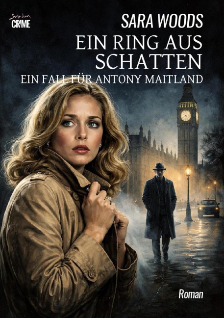 EIN RING AUS SCHATTEN - EIN FALL FÜR ANTONY MAITLAND - Sara Woods