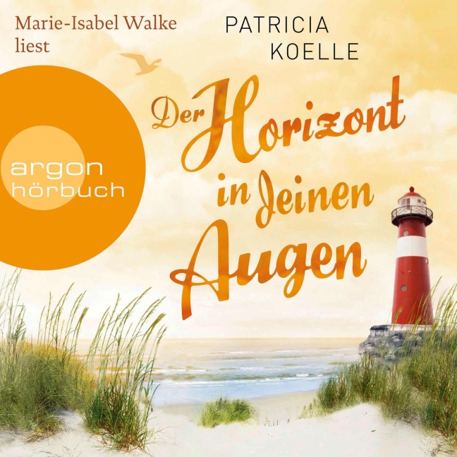 Der Horizont in deinen Augen - Patricia Koelle