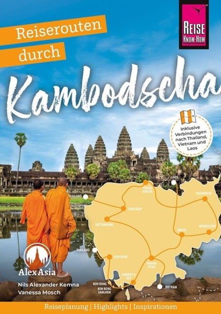 Reiserouten durch Kambodscha - Nils Alexander Kemna, Vanessa Mosch