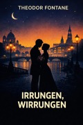 Cover-Bild zum Titel 'Irrungen, Wirrungen' von 'Theodor Fontane'