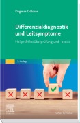 Cover-Bild zum Titel 'Differenzialdiagnostik und Leitsymptome' von 'Dagmar Dölcker'