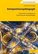 Cover-Bild zum Titel 'Kompositionspädagogik' von 'Helmut Schmidinger'