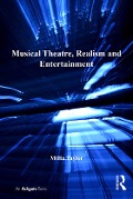 Cover-Bild zum Titel 'Musical Theatre, Realism and Entertainment' von 'Millie Taylor'