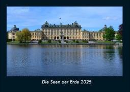 Cover-Bild zum Titel 'Die Seen der Erde 2025 Fotokalender DIN A4' von 'Tobias Becker'