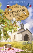 Cover-Bild zum Titel 'Commissaire Cluzet und der tödliche Calvados' von 'Alexandre Dupont'