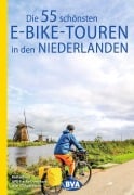 Cover-Bild zum Titel 'BVA Die 55 schönsten E-Bike-Touren in den Niederlanden' von ''