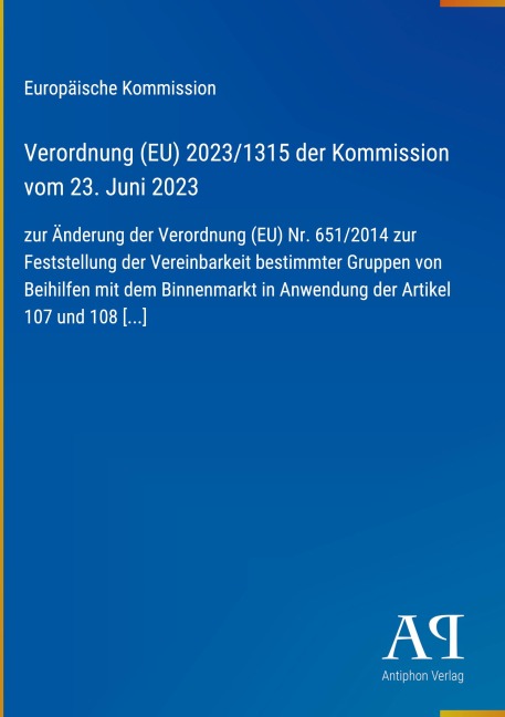 Verordnung (EU) 2023/1315 der Kommission vom 23. Juni 2023 - Europäische Kommission