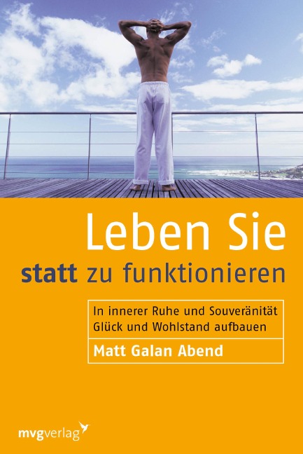 Leben Sie statt zu funktionieren - Matt Galan Abend
