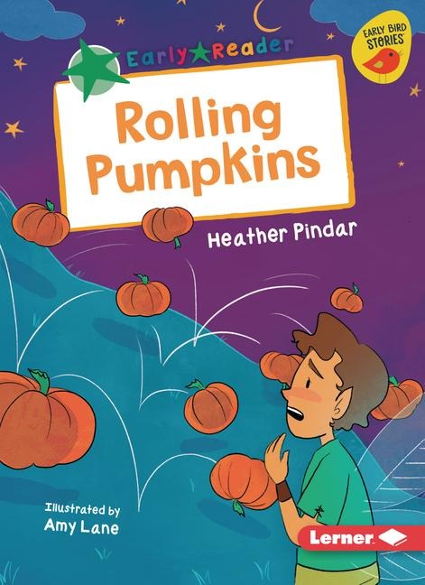 Rolling Pumpkins - Heather Pindar