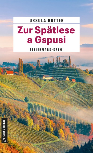 Zur Spätlese a Gspusi - Ursula Hutter